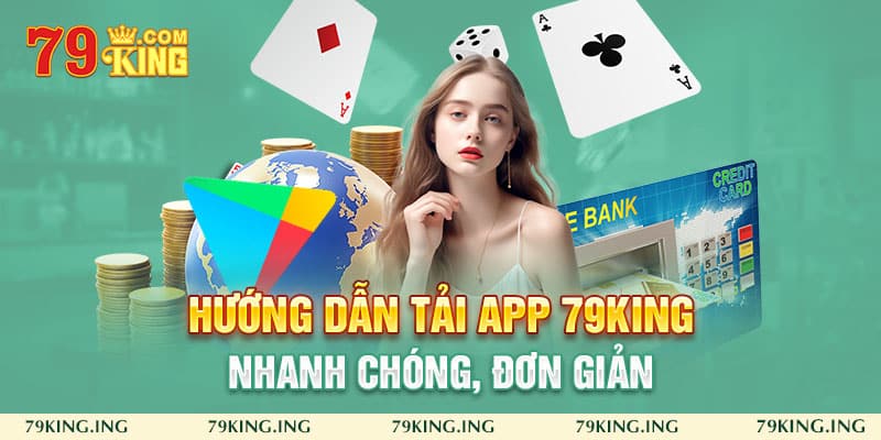 Tìm kiếm đường link tải app 79king uy tín